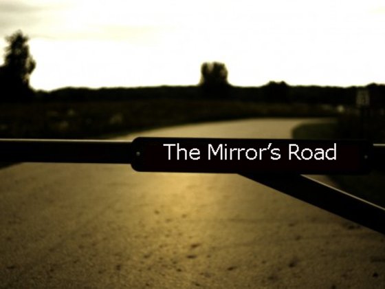 Mirrorsroad