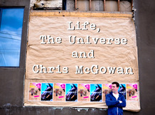 Help "Life, The Universe and Chris McGowan"