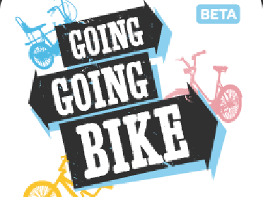 Going Going Bike Going Going Bike
