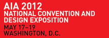 We will be at the AIA Convention 2012