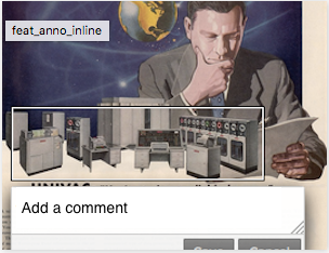 Image annotations are as easy as drawing out the area you wish to highlight. Resource: http://scalar.usc.edu/features/annotations/