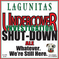 Lagunitas Undercover Investigation Shutdown Ale