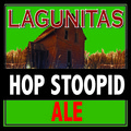 Lagunitas Hop Stoopid Ale
