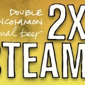 Southern Tier 2X Steam Double Uncommon Beer