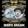  Two Roads Igor’s Dream Rye Russian Imperial Stout