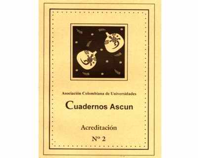 Cuadernos ASCUN No 2 (Acreditación)