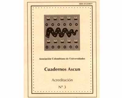 Cuadernos ASCUN No 3 (Acreditación)