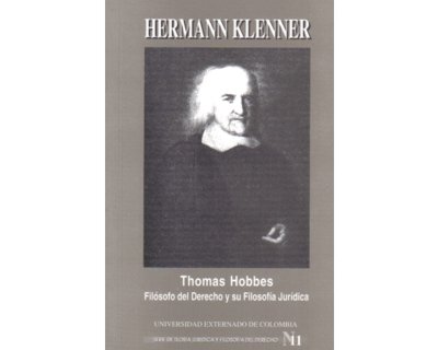 Thomas Hobbes. Filósofo del Derecho y su Filosofía Jurídica
