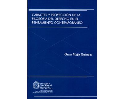 Carácter y proyección de la Filosofía del Derecho en el pensamiento contemporáneo