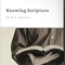 Knowing Scripture image