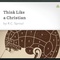 Think Like a Christian image