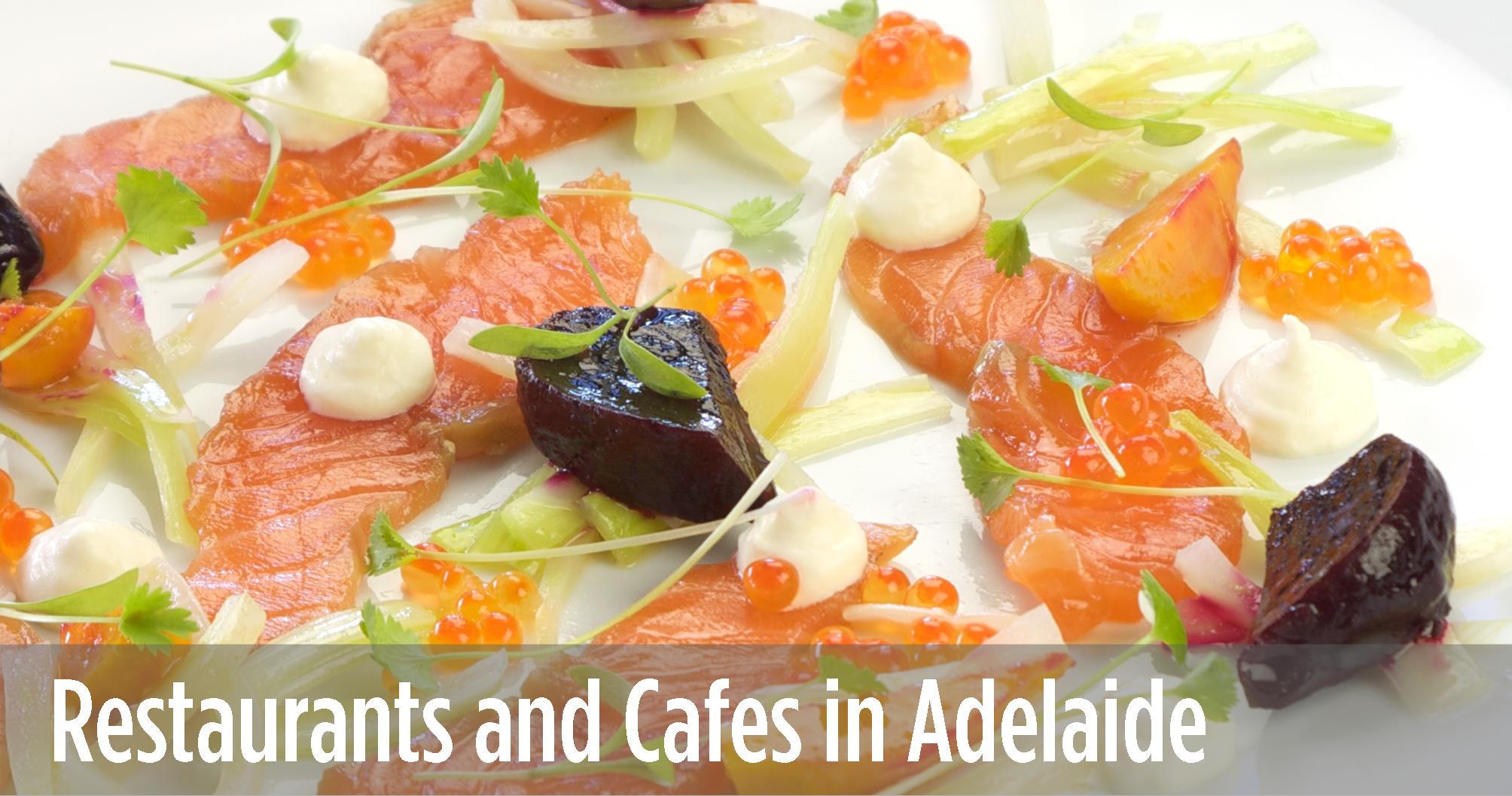 Adelaide Restaurant and Cafe Guide Adelaide Restaurant and Cafe Guide