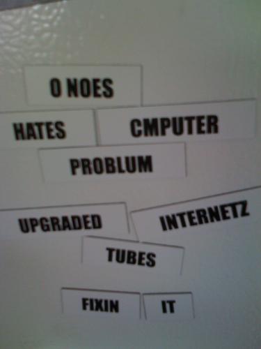 Internetz Broke! Oh NOES