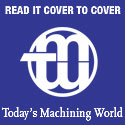Today's Machining World - MachineTools.com