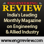 Engineering Review - India's Leading Engineering Monthly Magazine - MachineTools.com