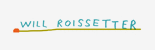 Will Roissetter
