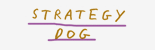 Strategy Dog
