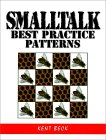 Smalltalk Best Practice Patterns