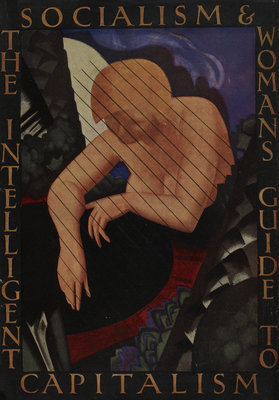 The Intelligent Woman's guide to Socialism and Capitalism by Anonymous - print