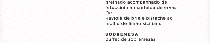 Restaurant Week - De 02/11 a 25/11 o Simetria convida você para o Restaurant Week! Venha apreciar nosso menu de dar água na boca. ;)