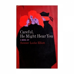 Careful He Might Hear You