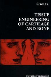 Tissue Engineering of Cartilage and Bone