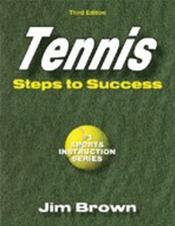 Tennis: Steps to Success