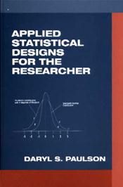 Applied Statistical Designs for the Researcher