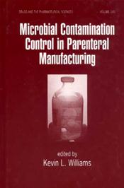 Microbial Contamination Control in Parenteral Manufacturing