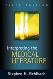 Interpreting the Medical Literature