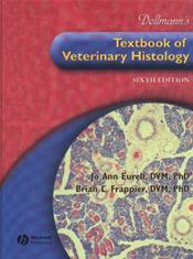 Dellman's Textbook of Veterinary Histology