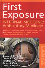 First Exposure to Internal Medicine: Ambulatory Medicine