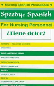 Speedy Spanish for Nursing Personnel