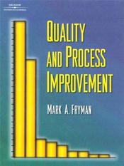 Quality And Process Improvement. Text with CD-ROM for Windows