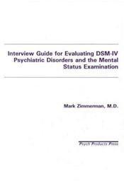 Interview Guide for Evaluating DSM-IV Psychiatric Disorders and the Mental