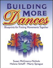 Building More Dances: Blueprints for Putting Movements Together