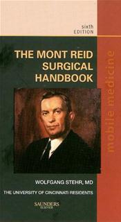 Mont Reid Surgical Handbook