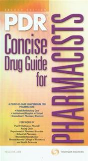 PDR Concise Drug Guide for Pharmacists