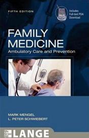 Family Medicine: Ambulatory Care and Prevention. Text with Internet Access Code for Integrated Website