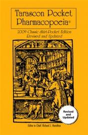 Tarascon Pocket Pharmacopoeia. Classic Shirt Pocket Edition