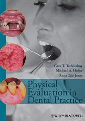 Physical Evaluation in Dental Practice