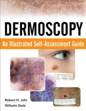 Dermoscopy: An Illustrated Self-Assessment Guide