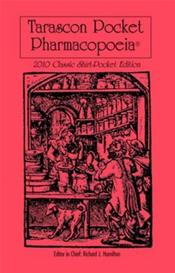 Tarascon Pocket Pharmacopoeia. Classic Shirt Pocket Edition