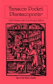 Tarascon Pocket Pharmacopoeia. Deluxe Lab-Coat Pocket Edition