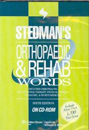Stedman's Orthopaedic and Rehab Words: Includes Chiropractic, Occupational Therapy, Physical Therapy, Podiatric and Sports Medicine on CD-ROM for Windows. Single User