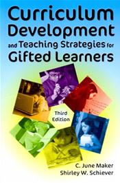 Curriculum Development and Teaching Strategies for Gifted Learners