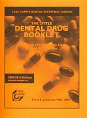 Little Dental Drug Booklet: Handbook of Commonly Used Dental Medications