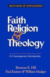Faith, Religion, and Theology: A Contemporary Introduction