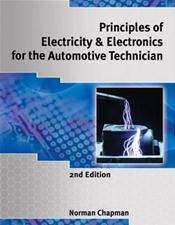 Principles of Electricity and Electronics for the Automotive Technician