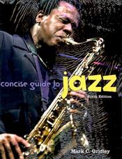 Concise Guide to Jazz Valuepack. Includes Textbook and Audio CD-ROMs